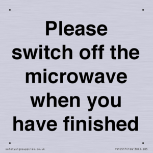 Please switch off the microwave when you have finished